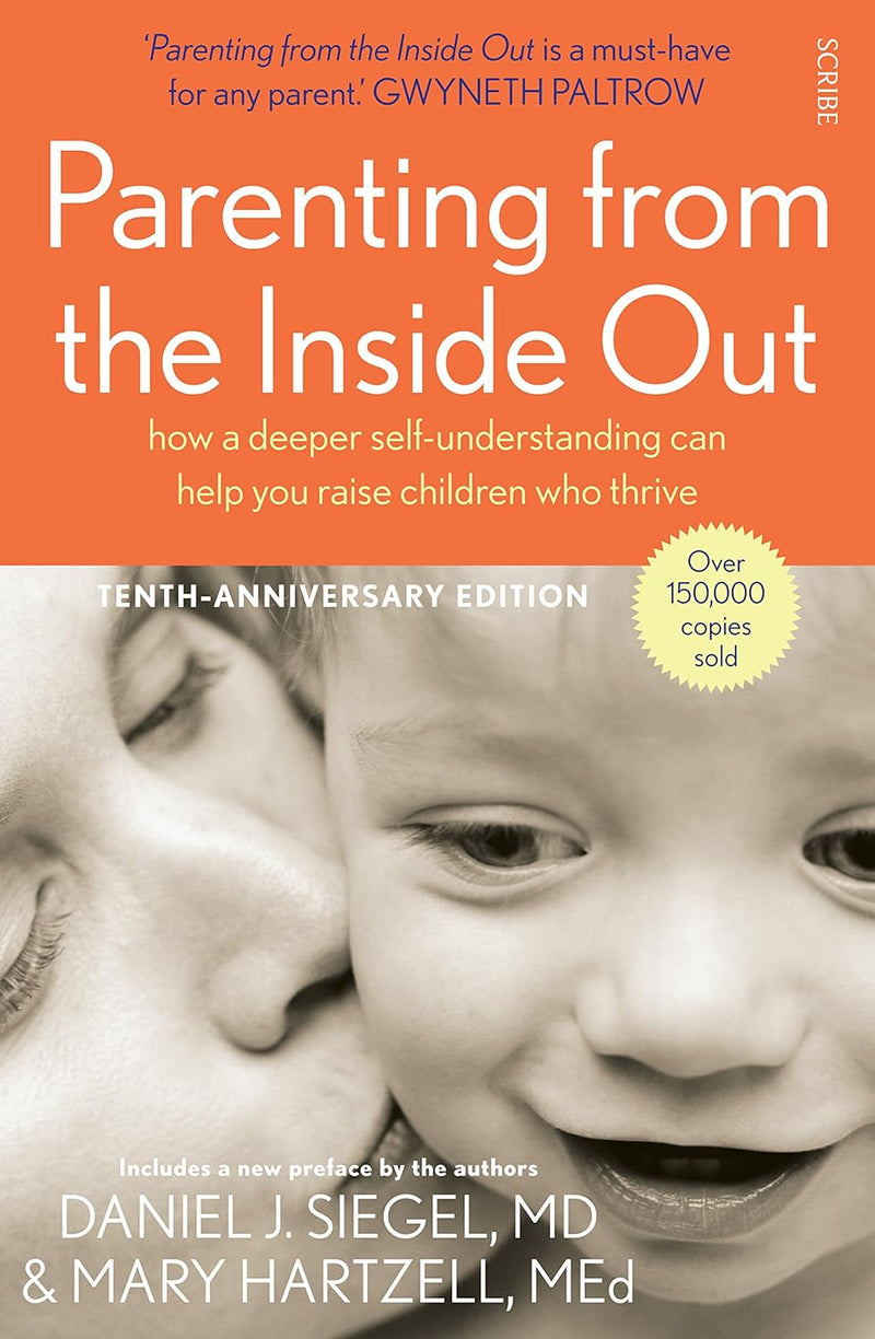 Dr Daniel Siegel Collection 3 Books Set (Parenting from the Inside Out, The Whole Brain Child, No-Drama Discipline)