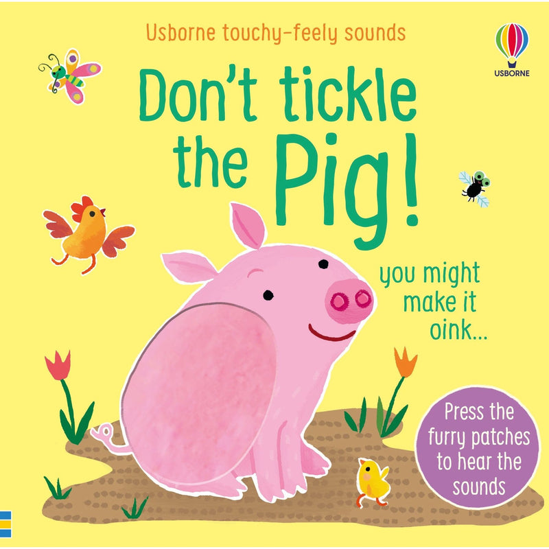 Usborne Don't Tickle Collection 4 Books Set (Touchy-Feely Sound Books) Unicorn, T-Rex, Dinosaur, Pig