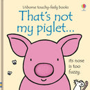 Usborne Thats Not My Farm Animals Collection 4 Books Set (Cow, Goat, Chick, Piglet)