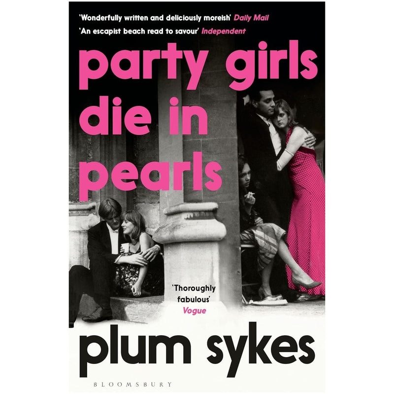 Plum Sykes 3 Books Collection Set (The Debutante Divorcée, Bergdorf Blondes, Party Girls Die in Pearls)