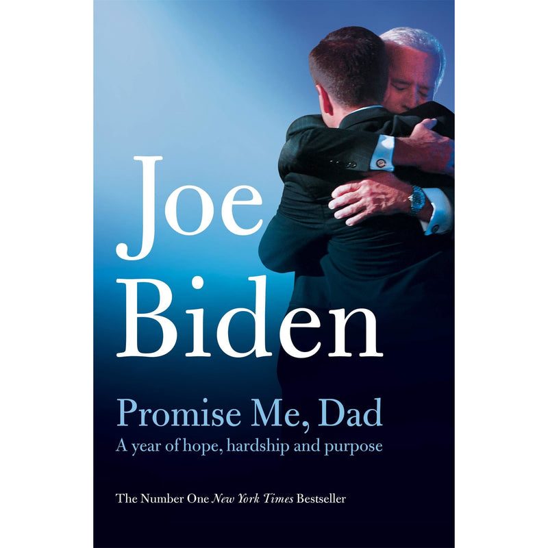 Promise Me Dad, Joe Biden (Fatherhood, Political Book)