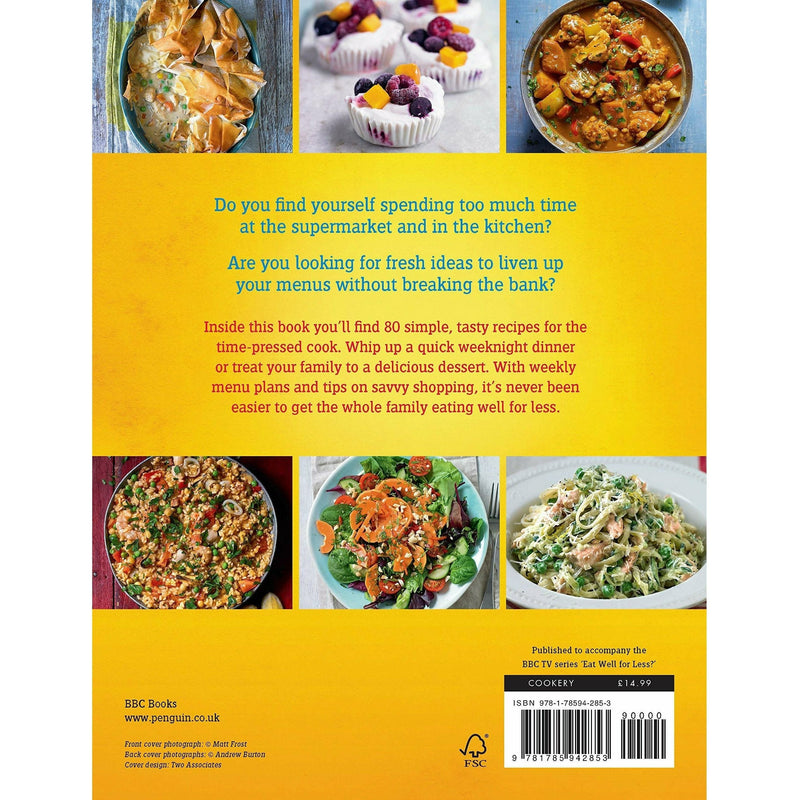 Eat Well for Less: Quick and Easy Meals by Jo Scarratt-Jones, Gregg Wallace, Chris Bavin