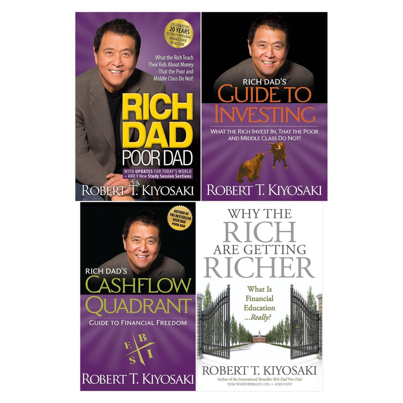 Robert T. Kiyosaki 4 Books Collection Set (Rich Dad Poor Dad, Cashflow Quadrant, Guide to Investing, Why the Rich are getting Richer)