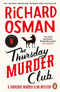 Thursday Murder Club Mysteries and We Solve Murders Series By Richard Osman 5 Books Collection Set (The Thursday Murder Club, Man Who Died Twice, Bullet That Missed, The Last Devil to Die, We Solve Murders)
