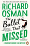 Thursday Murder Club Mysteries and We Solve Murders Series By Richard Osman 5 Books Collection Set (The Thursday Murder Club, Man Who Died Twice, Bullet That Missed, The Last Devil to Die, We Solve Murders)