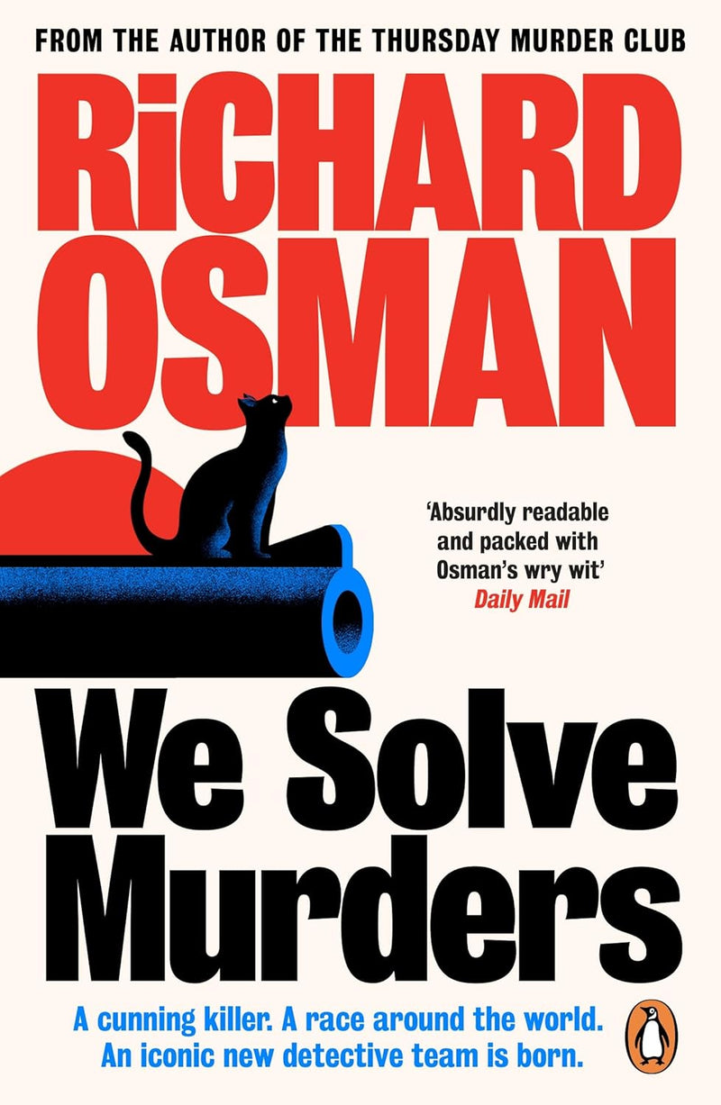 Thursday Murder Club Mysteries and We Solve Murders Series By Richard Osman 5 Books Collection Set (The Thursday Murder Club, Man Who Died Twice, Bullet That Missed, The Last Devil to Die, We Solve Murders)