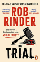Rob Rinder 3 Books Collection Set (The Trial, The Suspect, The Protest)