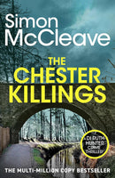 DI Ruth Hunter Series 3 Books Collection Set (Books 18-20) By Simon McCleave (The Chester Killings, The Llangollen Killings, The Wirral Killings)