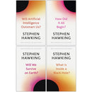 Brief Answers, Big Questions 4 Books Collection Set By Stephen Hawking (Will Artificial Intelligence Outsmart Us?, How Did It All Begin?, Will We Survive on Earth?, What Is Inside a Black Hole?)