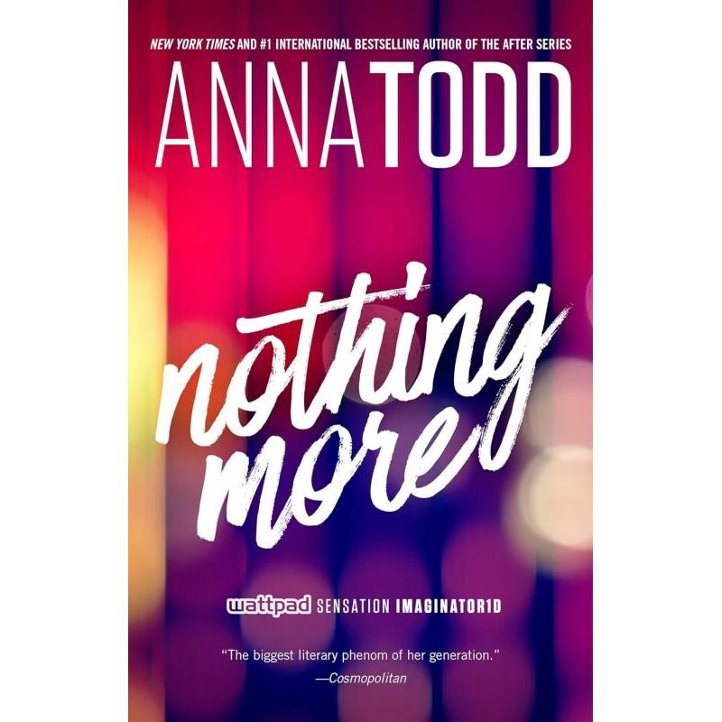 Nothing More by Anna todd  (Volume 1, The Landon series)
