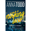 Nothing less by Anna todd (Volume 2) (The Landon series)