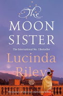 The Seven-Sisters Series 5-7 Books Collection Set by Lucinda Riley (The Moon Sister, The Sun Sister, The Missing Sister)
