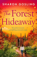 Sharon Gosling 5 Books Collection Set (The Forest Hideaway, The Secret Orchard, The Forgotten Garden, The Lighthouse Bookshop, House Beneath the Cliffs)