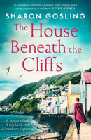 Sharon Gosling 5 Books Collection Set (The Forest Hideaway, The Secret Orchard, The Forgotten Garden, The Lighthouse Bookshop, House Beneath the Cliffs)