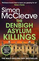 DI Ruth Hunter Series 3 Books Collection Set (Books 15-17) By Simon McCleave (Denbigh Asylum Killings, Wrexham Killings, Colwyn Bay Killings)