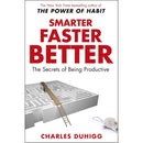 Smarter Faster Better The Secrets Of Being Productive By Charles Duhigg