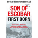 Son of Escobar: First Born by Roberto Sendoya Escobar – True Crime Biography