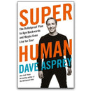 Super Human by Dave Asprey – Biohacking & Longevity Guide
