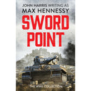 Max Hennessy 4 Book Set – Army of Shadows, Take or Destroy, Sword Point & The Fox From His Lair
