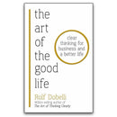 The Art of the Good Life & Stop Reading the News 2 Book Set by Rolf Dobelli – Happiness & Mindset Collection