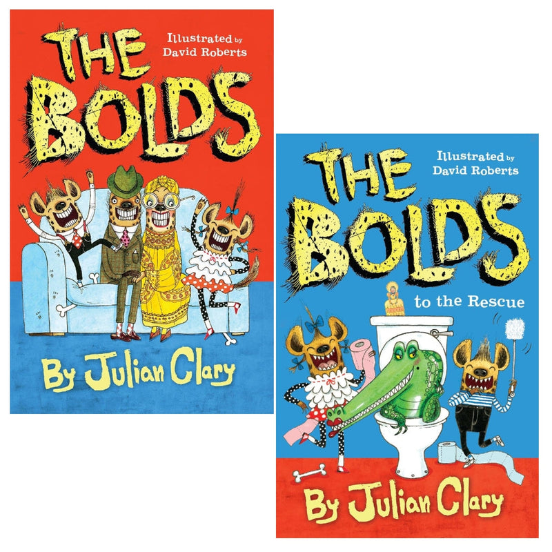 The Bolds 2 Books Set by Julian Clary (The Bolds, The Bolds to the Rescue)
