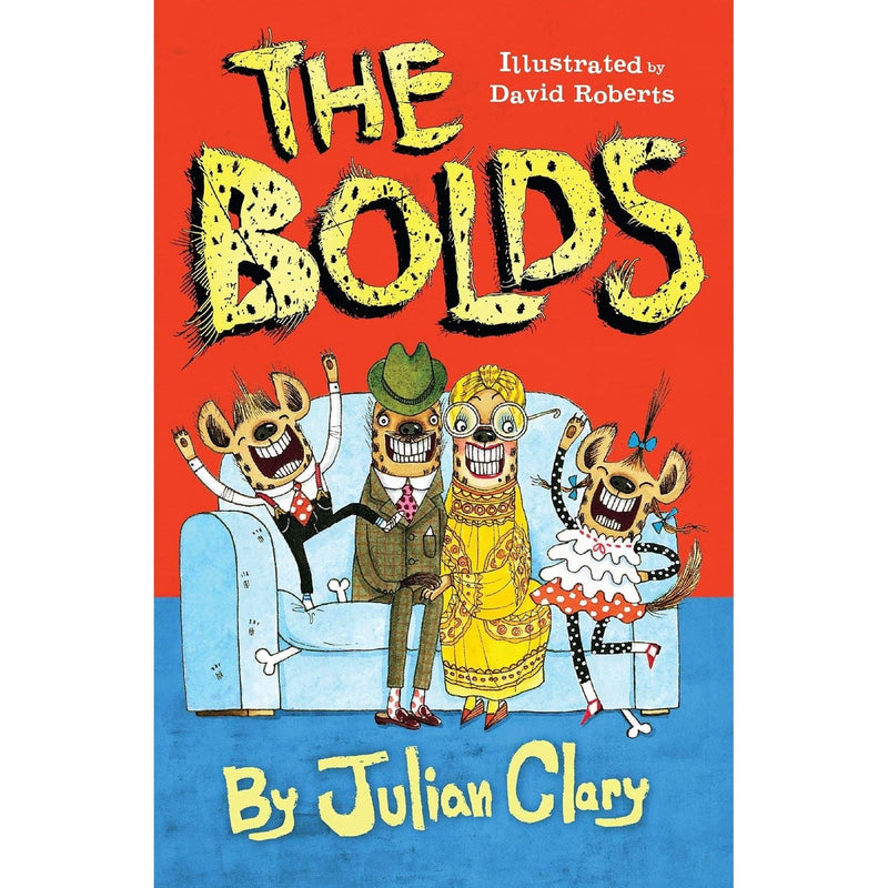 The Bolds 2 Books Set by Julian Clary (The Bolds, The Bolds to the Rescue)