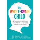 Dr Daniel Siegel Collection 3 Books Set (Parenting from the Inside Out, The Whole Brain Child, No-Drama Discipline)