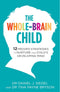 Dr Daniel Siegel Collection 3 Books Set (Parenting from the Inside Out, The Whole Brain Child, No-Drama Discipline)