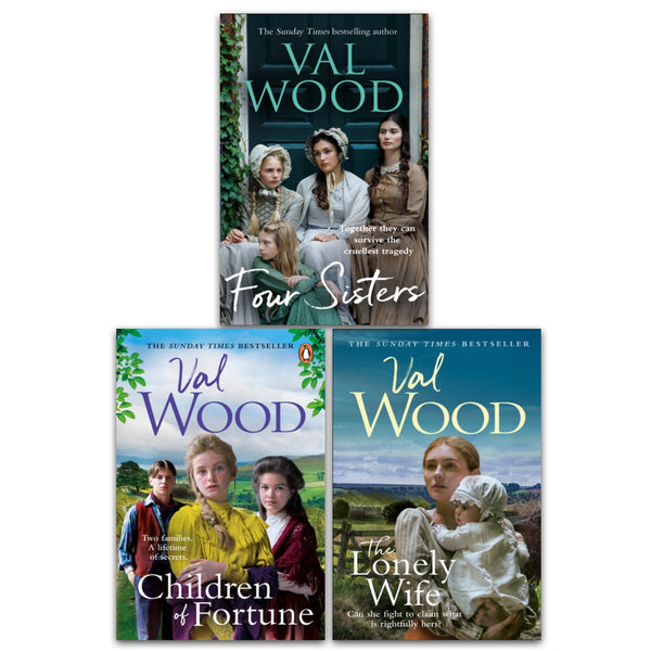 Val Wood Collection 3 Books Set (The Lonely Wife, Four Sisters, Children of Fortune)