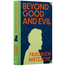 Beyond Good And Evil by Friedrich Nietzche (Deluxe Hardback Sprayed Edge Edition)
