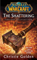 World of Warcraft Series 4 Books Collection Set (Beyond the Dark Portal, Stormrage, The Shattering, Dawn of the Aspects)