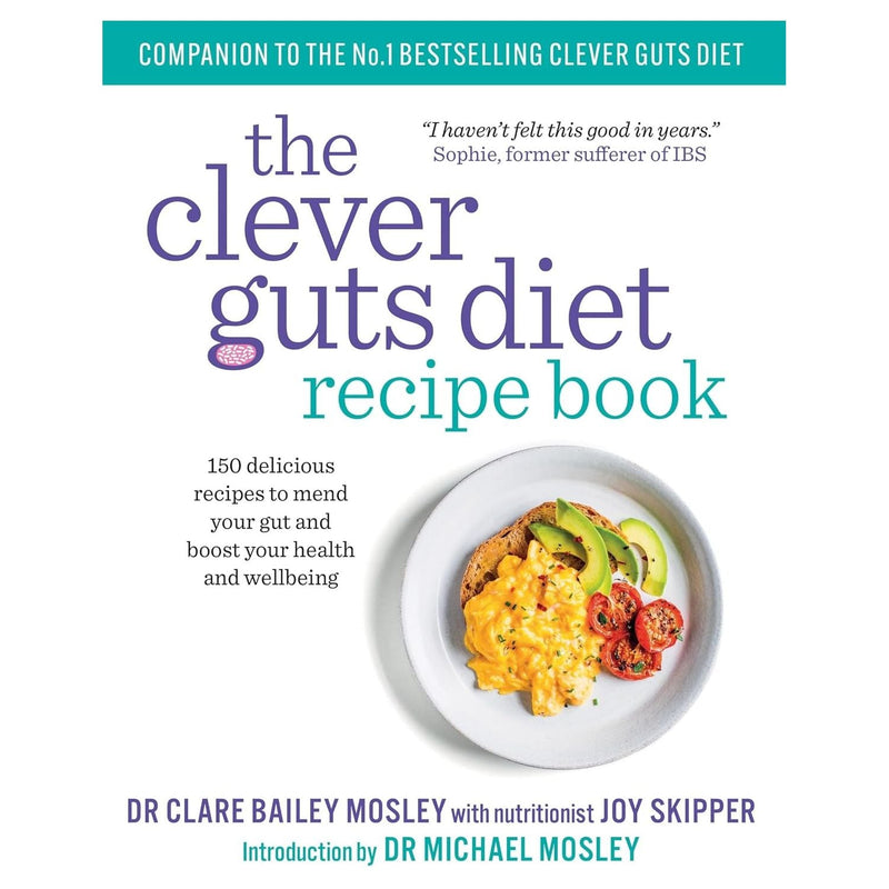 Clever Guts Diet, Clever Guts Diet Recipe Book 2 Books Collection Set by Michael Mosley, Dr Clare Bailey