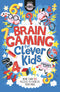 Brain Games For Clever Kids 7 Books Collection Set (Amazing Brain Games, Sudoku Games, Brain Gaming, Wordsearch Workouts, Crossword Challenges, Word Games, Christmas Wordsearches)