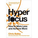 How To Talk To Anyone by Leil Lowndes and Hyperfocus by Chris Bailey 2 Books Collection Set