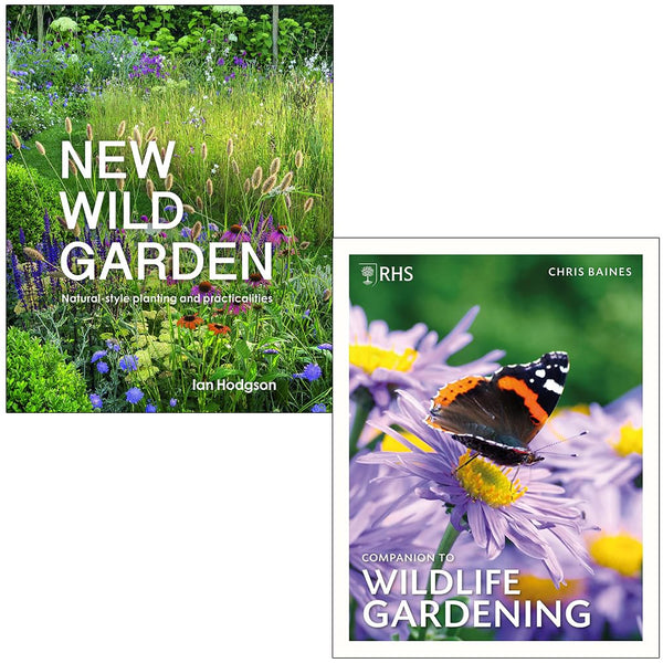 New Wild Garden Natural-style planting and practicalities By Ian Hodgson & RHS Companion To Wildlife Gardening By Chris Baines 2 Books Collection Set