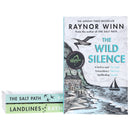 Raynor Winn Collection – 3 Books Set | The Salt Path, The Wild Silence & Landlines | Inspirational Nature & Travel Memoirs