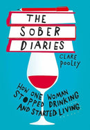 Naked Mind, Sober Diaries, Unexpected Joy of Being Sober Journal, Easy Way to Control Alcohol 4 Books Collection Set