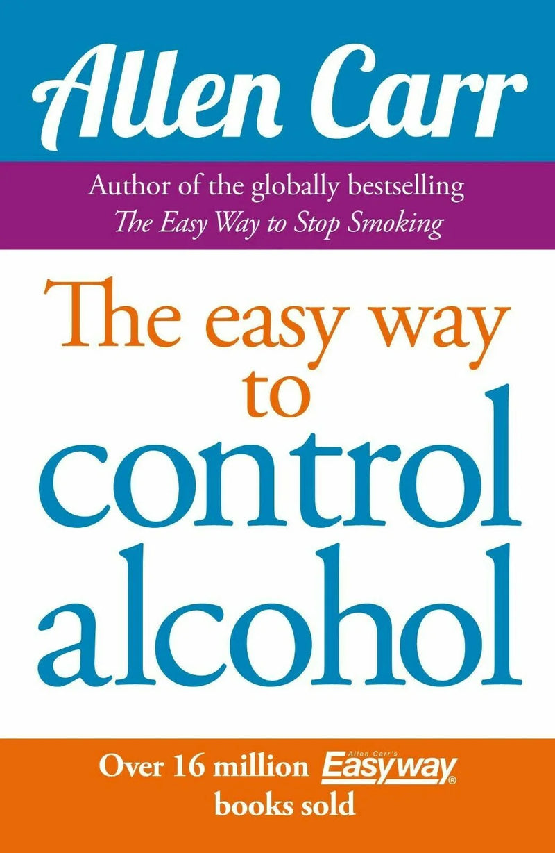 The Sober Diaries, Love Yourself Sober, Easy Way to Control Alcohol 3 Books Collection Set