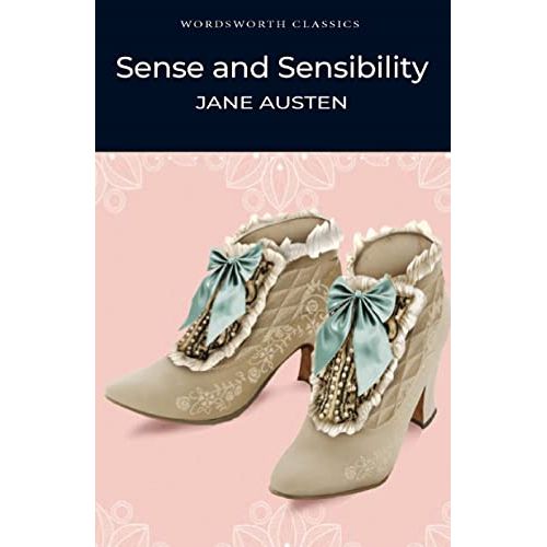 Sense and Sensibility (Wordsworth Classics)