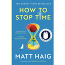Matt Haig Book, How to Stop Time