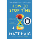 Matt Haig Book, How to Stop Time