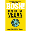 Speedy BOSH! & Bosh! How To Live Vegan 2 Books Collection Set