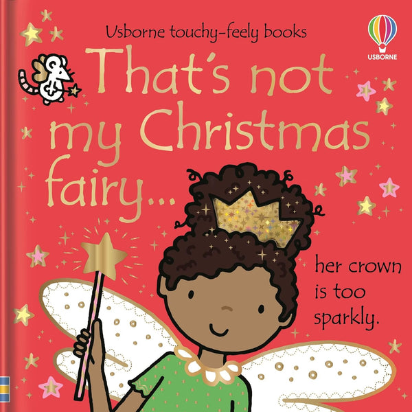 Usborne Touchy Feely That's Not My Christmas Fairy by Fiona Watt