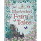 Usborne Illustrated Fairy Tales (Anthologies & Treasuries) (Illustrated Story Collections)