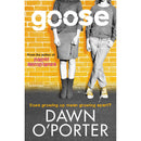 Paper Aeroplanes Series by Dawn O'Porter 2 Books Collection Set (Paper Aeroplanes & Goose)