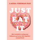 Is Butter a Carb, Just Eat It, The F*ck It Diet 3 Books Collection Set - Physical, Emotional, and Mental Relationship with Food