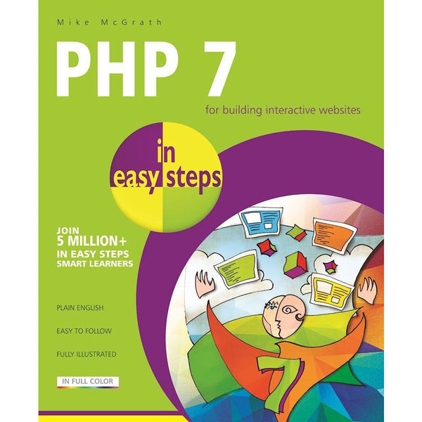 PHP 7 in easy steps Books By Mike McGrath