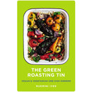 The Green Roasting Tin by Rukmini Iyer Vegan and Vegetarian One Dish Dinners